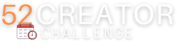 52 CREATORS CHALLENGE